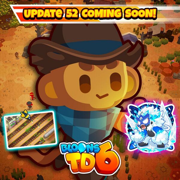 File:BTD6 52.0 coming soon.jpg
